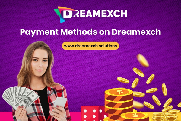 Payment Methods Dreamexch